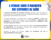 A verdade sobre o pagamento dos servidores da saúde.