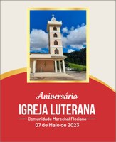 Igreja Luterana de Marechal Floriano comemora seu aniversário 