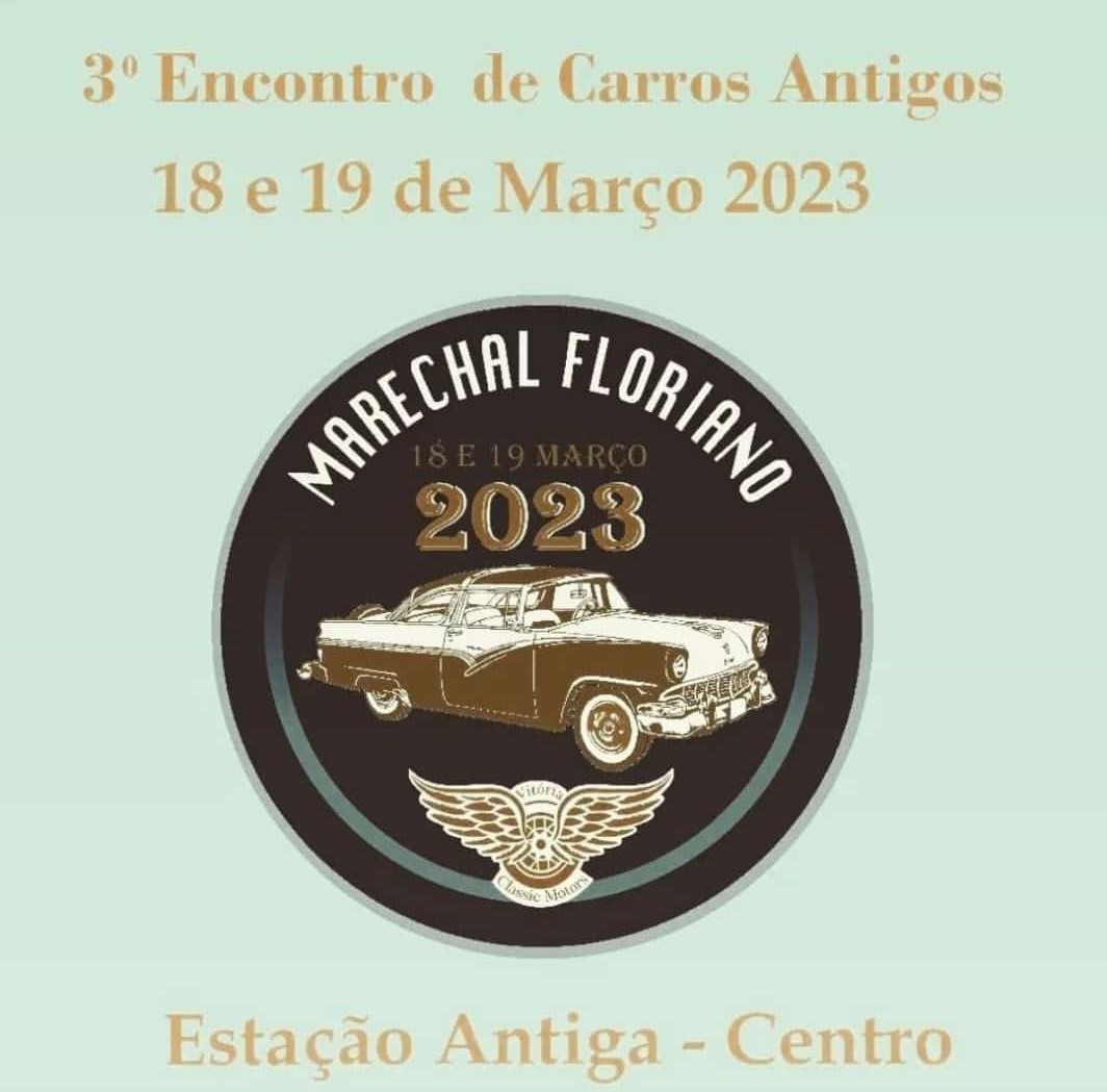 Marechal Floriano será palco de 3º Encontro de Carros Antigos 