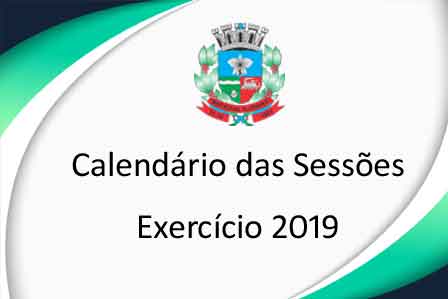 Calendário das Sessões Ordinárias - 2019