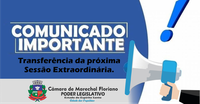 Por motivo de luto, Sessão Extraordinária é adiada para esta quinta-feira às 8h30min